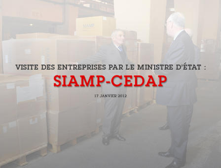 Vignette SIAMP-CEDAP - 17 janvier 2012 - Dans le cadre d’une démarche visant à valoriser les filières d’activité et les compétences existantes dans le bassin d’emploi monégasque et susciter l’installation de nouveaux investisseurs et de nouvelles activités en Principauté, le Ministre d’Etat Michel Roger visitait SIAMP-CEDAP, société industrielle pour l’Application des Matières Plastiques – Compagnie Européenne des Applications Plastiques.