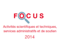 Couverture Focus Activités scientifiques et techniques 2014 Couverture Focus Activités scientifiques et techniques 2014