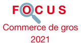 Couverture Focus Commerce de gros 2021