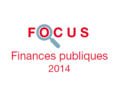 Couverture Focus Finances publiques 2014 Couverture Focus Finances publiques 2014