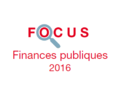 Couverture Focus Finances publiques 2016 Couverture Focus Finances publiques 2016