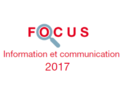 Couverture Focus Information et communication 2017 Couverture Focus Information et communication 2017