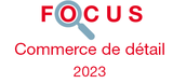 Couverture Focus Commerce de détail 2023 Couverture Focus Commerce de détail 2023