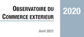 Observatoire Commerce extérieur 2020 Observatoire Commerce extérieur 2020