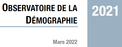 Couverture Observatoire Démographie 2021 Couverture Observatoire Démographie 2021